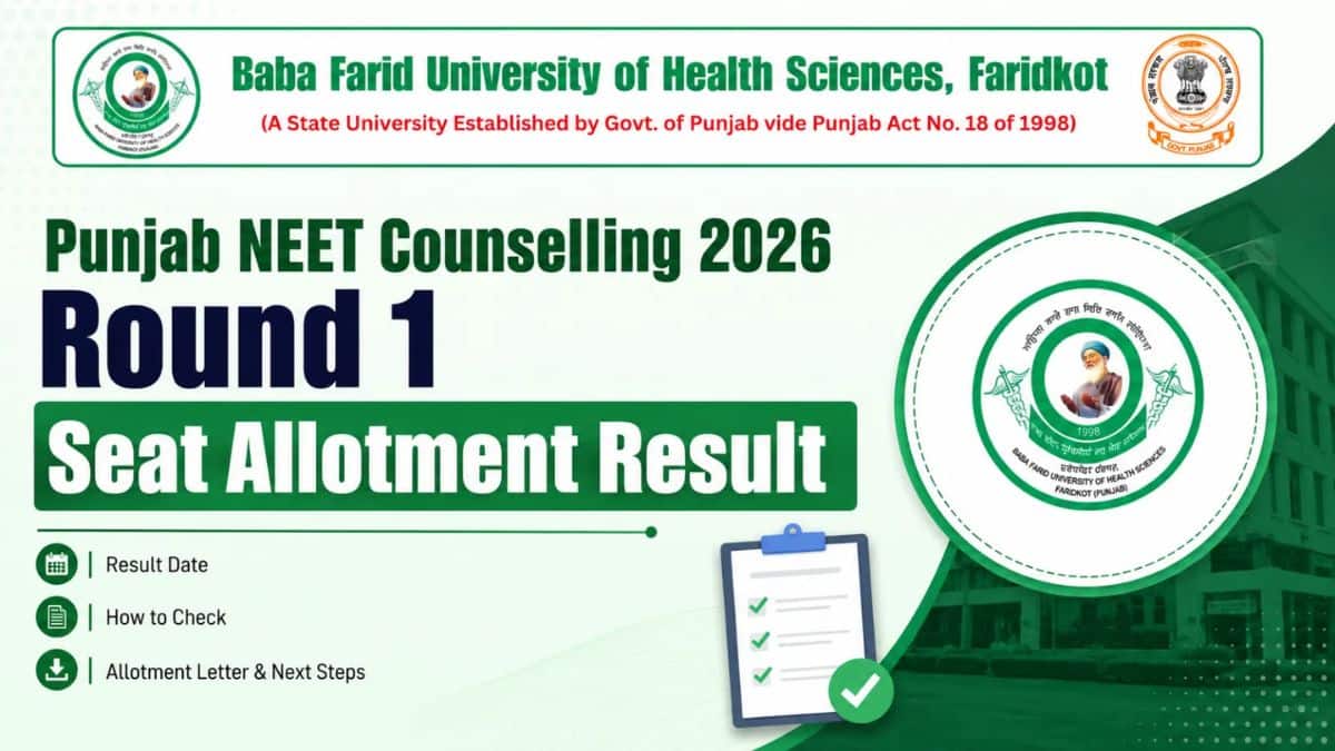 Punjab NEET Counselling 2026 Round 1 Seat Allotment Result SOON: Direct Link